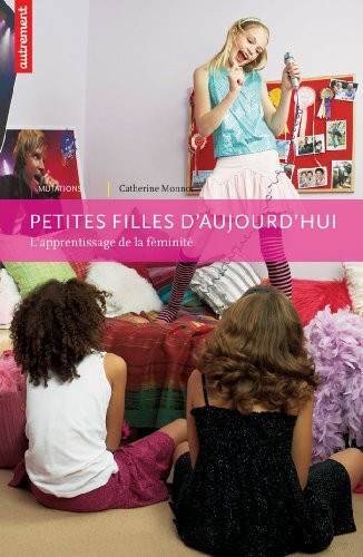 PETITES FILLES D'AUJOURD'HUI