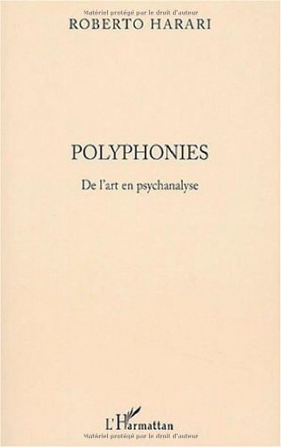 Polyphonies De l'art en psychanalyse