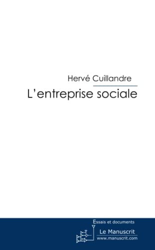 L'entreprise sociale (French Edition)