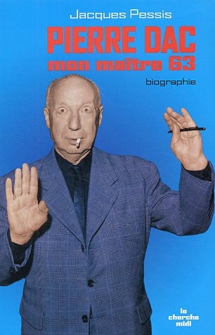 Pierre Dac mon maître 63