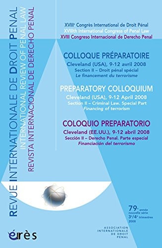 Eighteenth International congress of penal law, preparatory colloquium