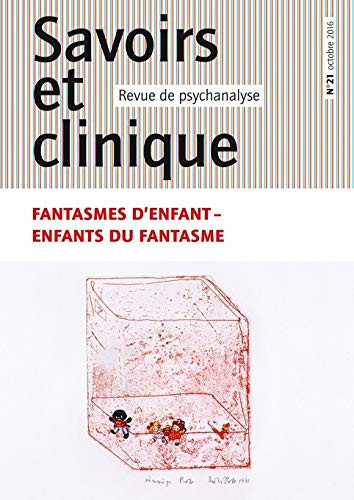 Fantasmes d'enfant, enfants du fantasme