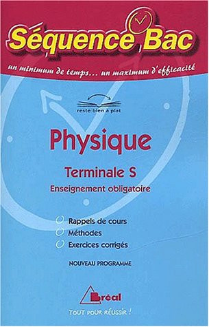 Physique Terminale S, enseignement obligatoire