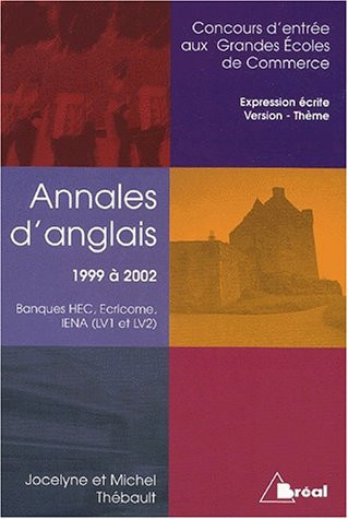 Annales d'anglais concours d'entrée aux grandes écoles de commerce