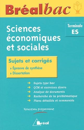 Sciences économiques et sociales Terminale ES Enseignement obligatoire, sujets et corrigés