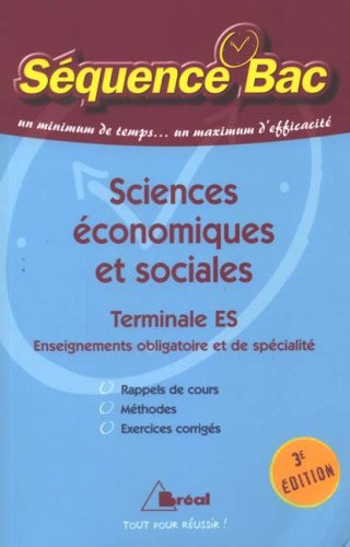 Sciences économiqes et sociales Tle ES Enseignements obligatoire et de spécialité