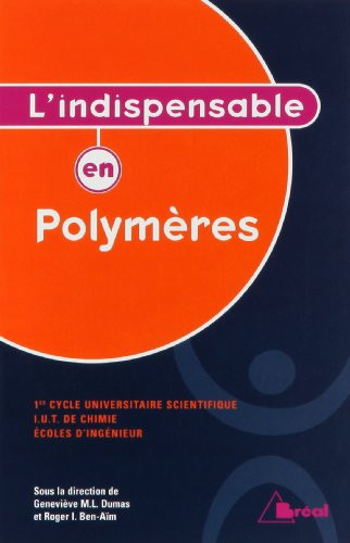 L'indispensable en polymères