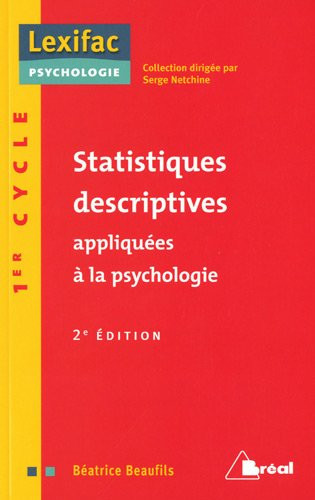 Statistiques descriptives appliquées à la psychologie