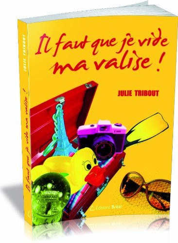 Il faut que je vide ma valise !