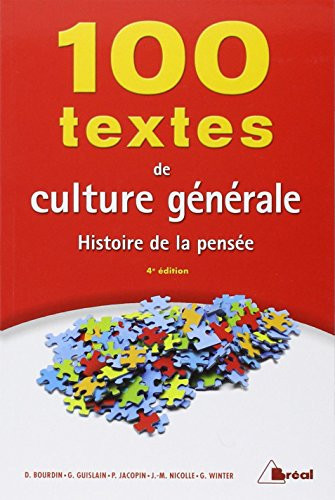 100 textes de culture générale histoire de la pensée