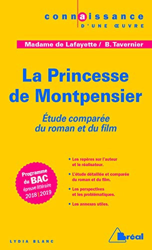 "La princesse de Montpensier", Madame de Lafayette, Bertrand Tavernier étude comparée de la nouvelle et du film