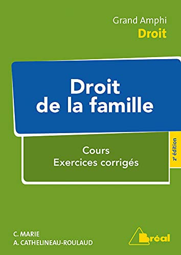 Droit de la famille Cours, exercices corrigés