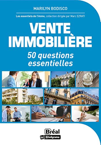 Vente immobilière 50 questions essentielles