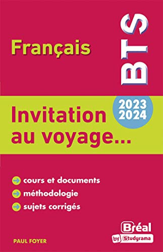 Français BTS Invitation au voyage...
