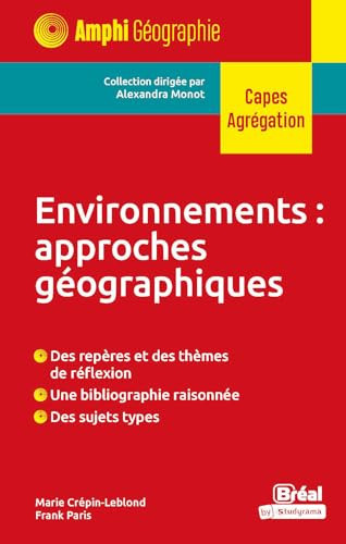 Environnement : approches géographiques Capes, Agrégation