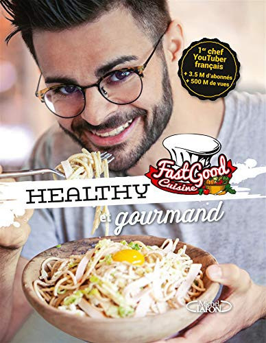 Healthy & gourmand FastGood Cuisine