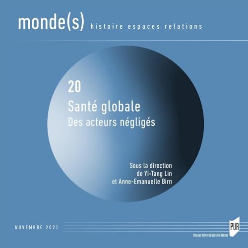 Santé globale des acteurs négligés