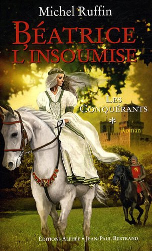 Béatrice l'insoumise : roman