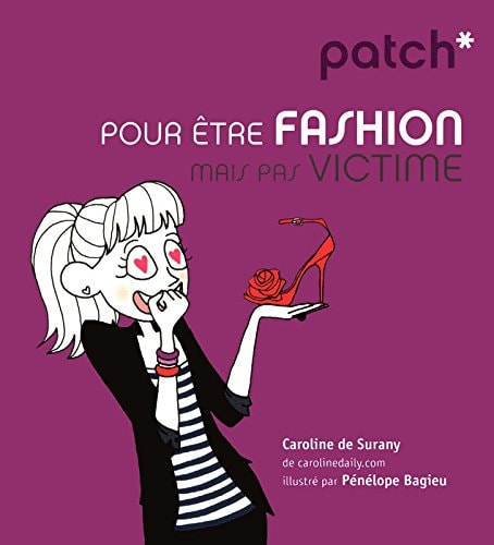 Pour être fashion mais pas victime