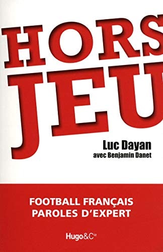 Hors jeu entretiens avec Luc Dayan