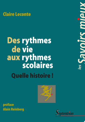 Des rythmes de vie aux rythmes scolaires Quelle histoire !