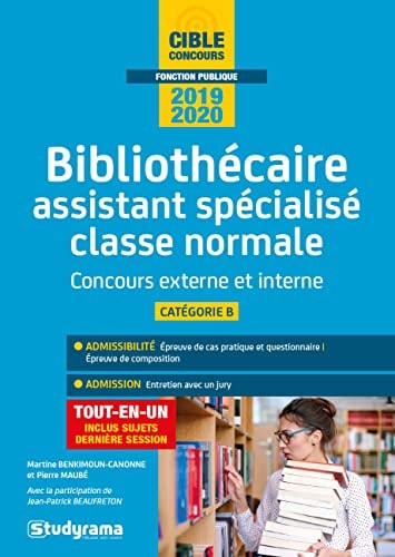 Bibliothécaire assistant spécialisé classe normale Concours externe et interne Catégorie B