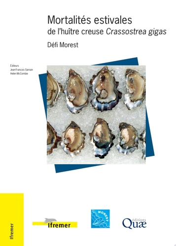 Mortalités estivales de l'huître creuse Crassostrea gigas Défi Morest