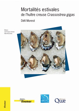 Mortalités estivales de l'huître creuse Crassostrea gigas Défi Morest