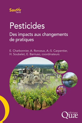 Pesticides Des Impacts Aux Changements de Pratiques