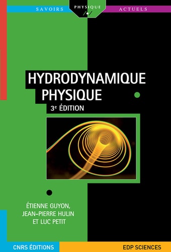 Hydrodynamique physique 3e édition