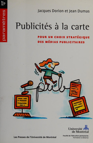 Publicités à la carte pour un choix stratégique des médias publicitaires