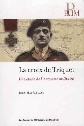 La croix de Triquet une étude de l'héroïsme militaire