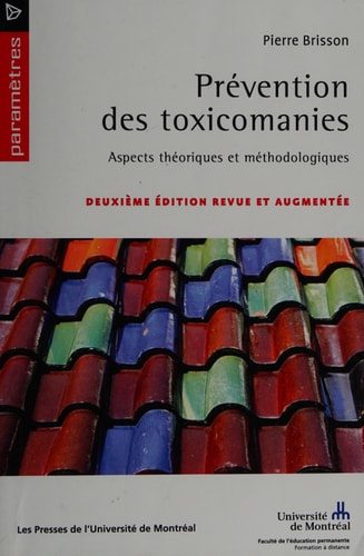 Prévention des toxicomanies aspects théoriques et méthodologiques
