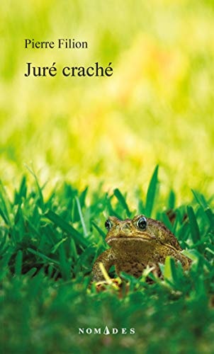 Juré craché roman