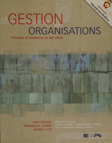 La gestion des organisations principes et tendances au XXIe siècle
