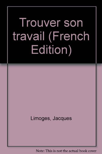 Trouver son travail
