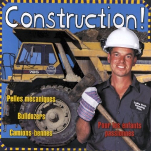 Construction pelles mécaniques, bulldozers, camions-bennes