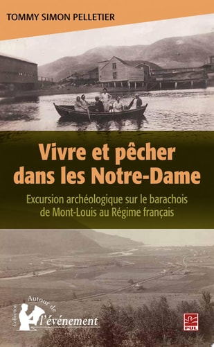 Vivre et pêcher dans les Notre-Dame