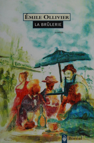 Le Brulerie (French Edition)