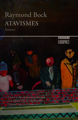 Atavismes histoires