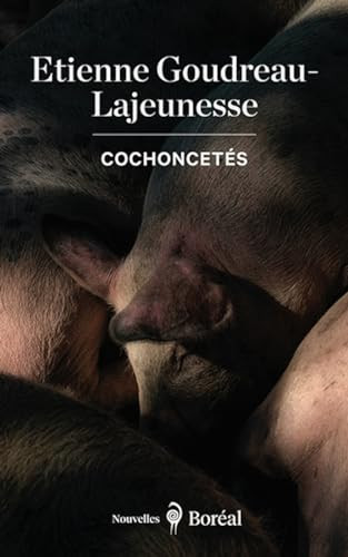 Cochoncetés nouvelles