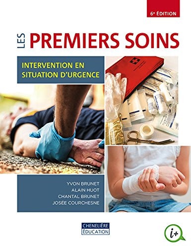 Les premiers soins Intervention en situation d'urgence