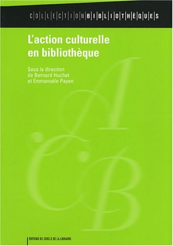 l'action culturelle en bibliothèque
