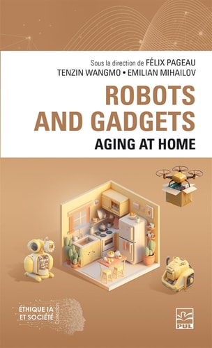 Robots and Gadgets Aging at Home