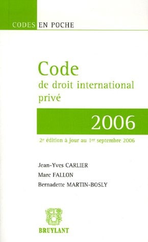 Code de droit international privé textes assemblés au 1er septembre 2006
