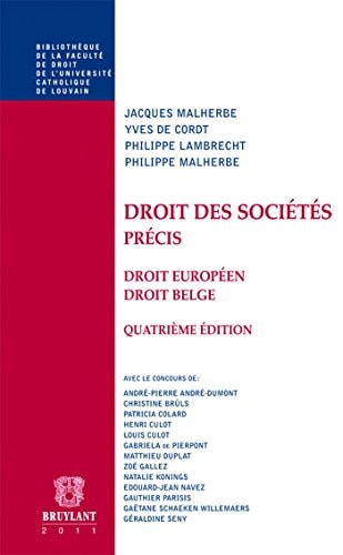Droit des sociétés précis : droit européen, droit belge
