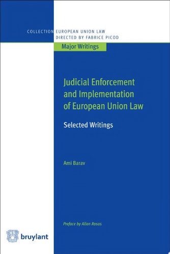 Judicial Enforcement and Implementation of European Union Law