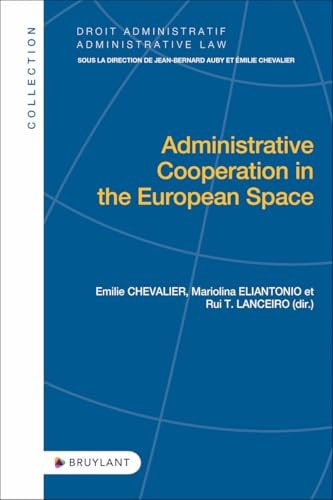 Administrative Cooperation in the European Space