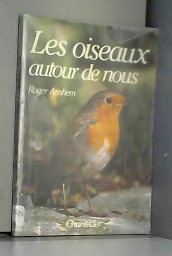 Les Oiseaux autour de nous