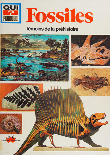 Fossiles: l'évolution de la vie sur terre à partir des fossiles